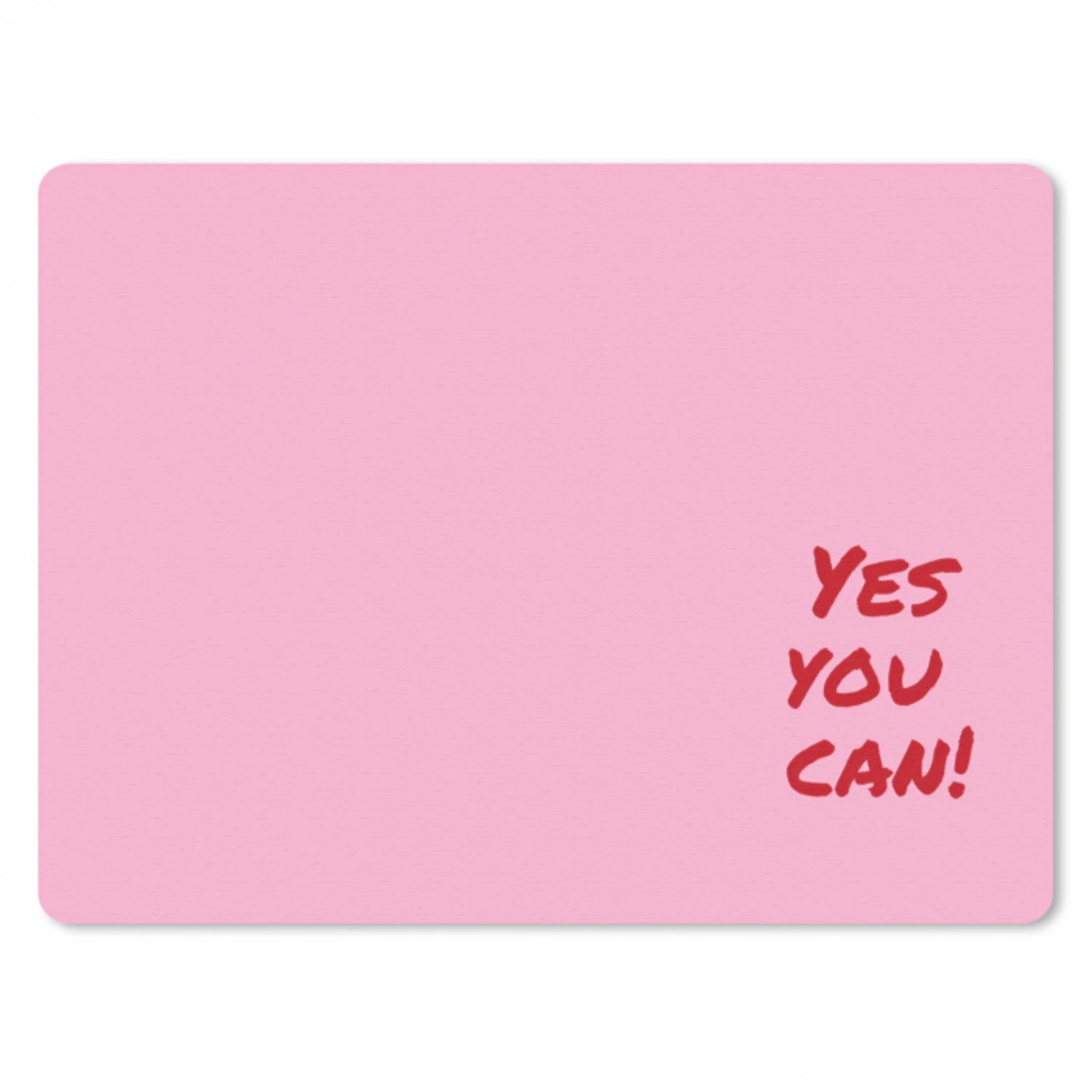 Yes you can do it - Rood - Roze muismat rubber klein -3d