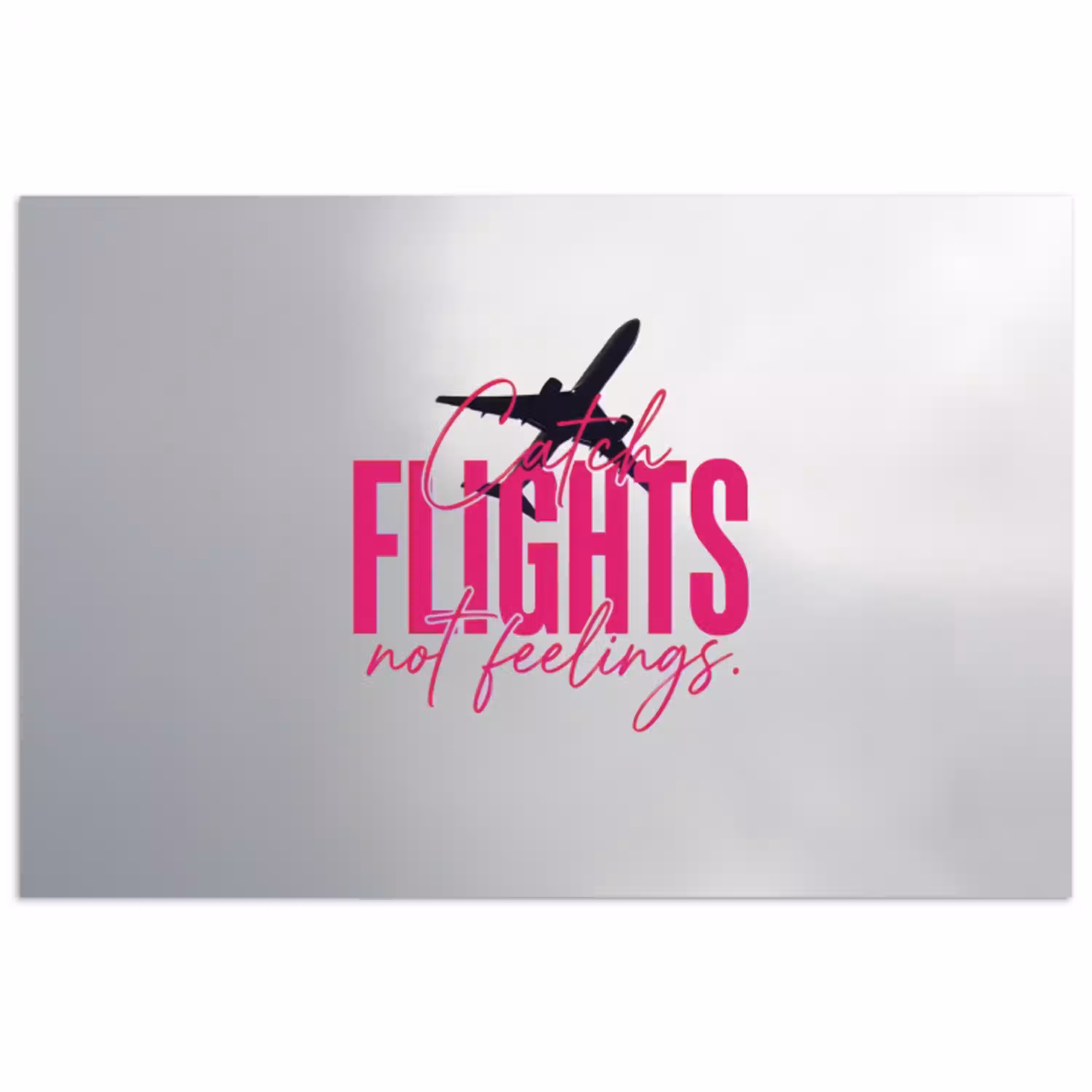 Catch flights not feelings - Vliegtuig - Roze poster papier klein -3d