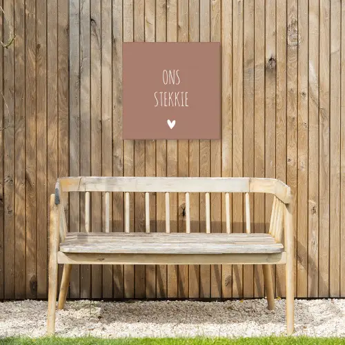 Spreuken - Ons stekkie - Quotes Tuinposter op houten frame 2 cm dik klein -sfeer4