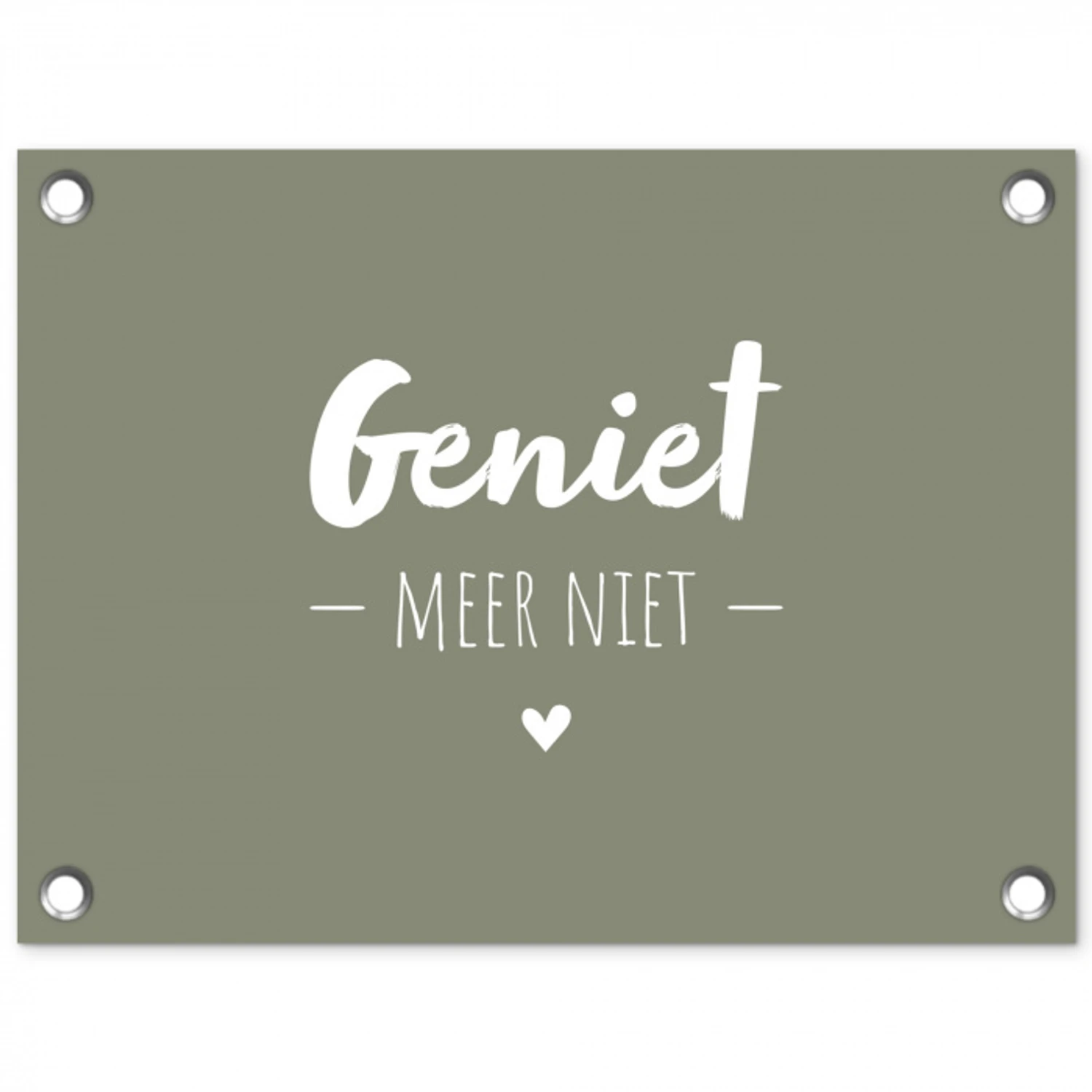 Spreuken - Geniet meer niet - Zomer - Tekst - Genieten tuinposter los doek klein -3d