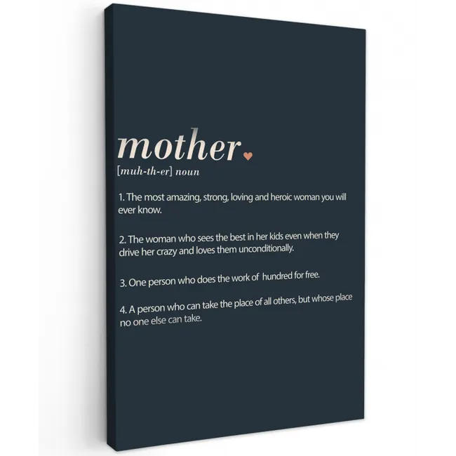 Mama definitie - Mother - Quotes - Spreuken canvas 2cm klein -z3d