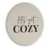 Beige - Winter - Quote - Cozy Akoestische PET Vilt - Rond klein -3d