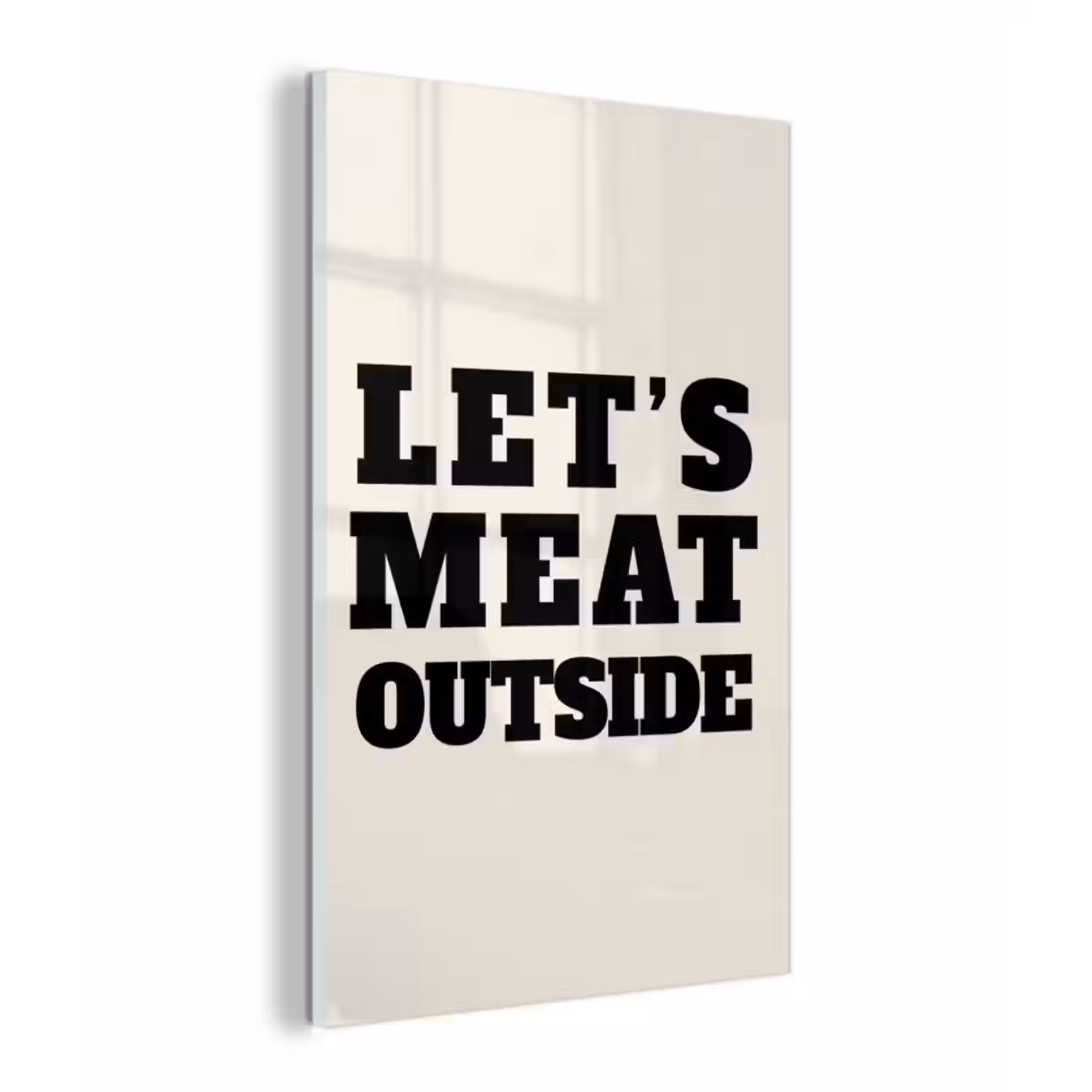 Glasbild - Text - Blockschrift - Schwarz - Fleisch