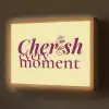 Cherish every moment - Cocktailglas - Geel Light Box met batterij (Wandlamp) middel -z3d_website