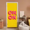 Oh ok - 3D - Geel - Roze deurposter klein -sfeer1