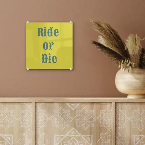 Ride or die - Geel - Blauw plexiglas 5mm klein -sfeer5