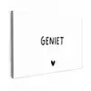 Quotes - Geniet - Spreuken Tuinposter op houten frame 2 cm dik klein -3d
