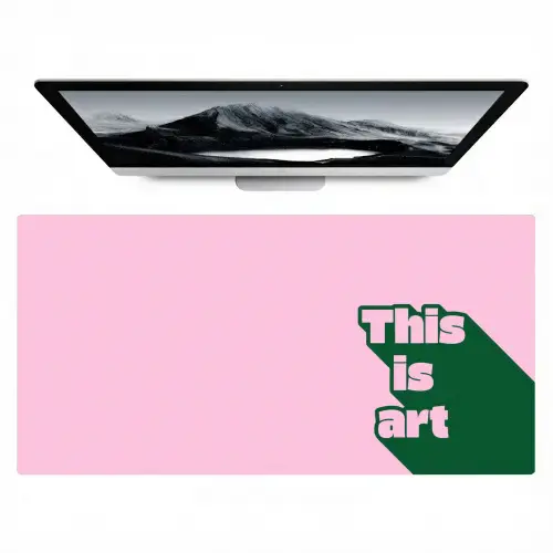 Groen - Teskt - This is art - Roze Muismat XXL klein -zzz3d