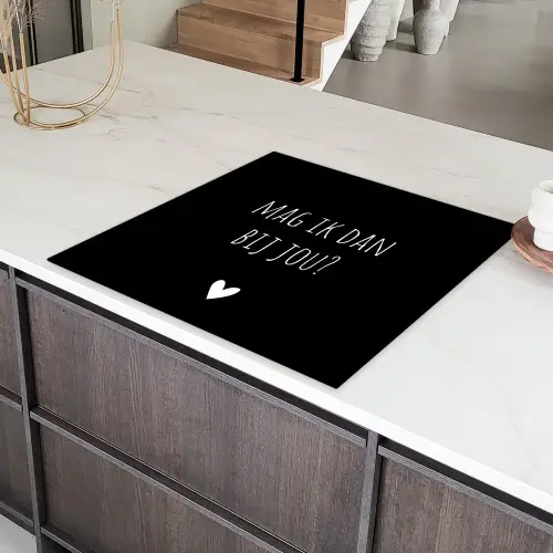 Mag ik dan bij jou - Spreuken - Quotes - Claudia de Breij Inductie beschermer vinyl 3mm middel -sfeer8