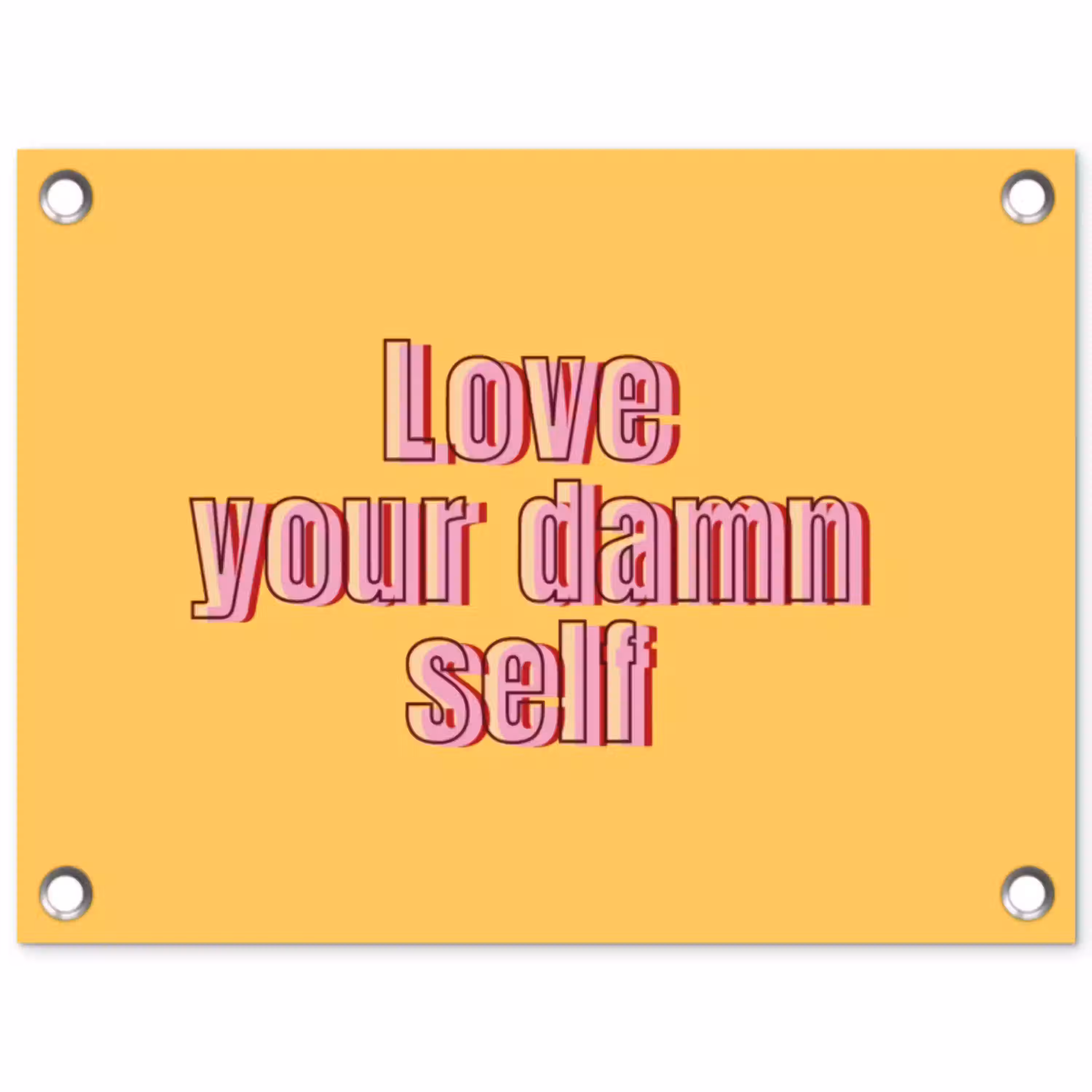 Love yourself - Roze - Geel tuinposter los doek klein -3d