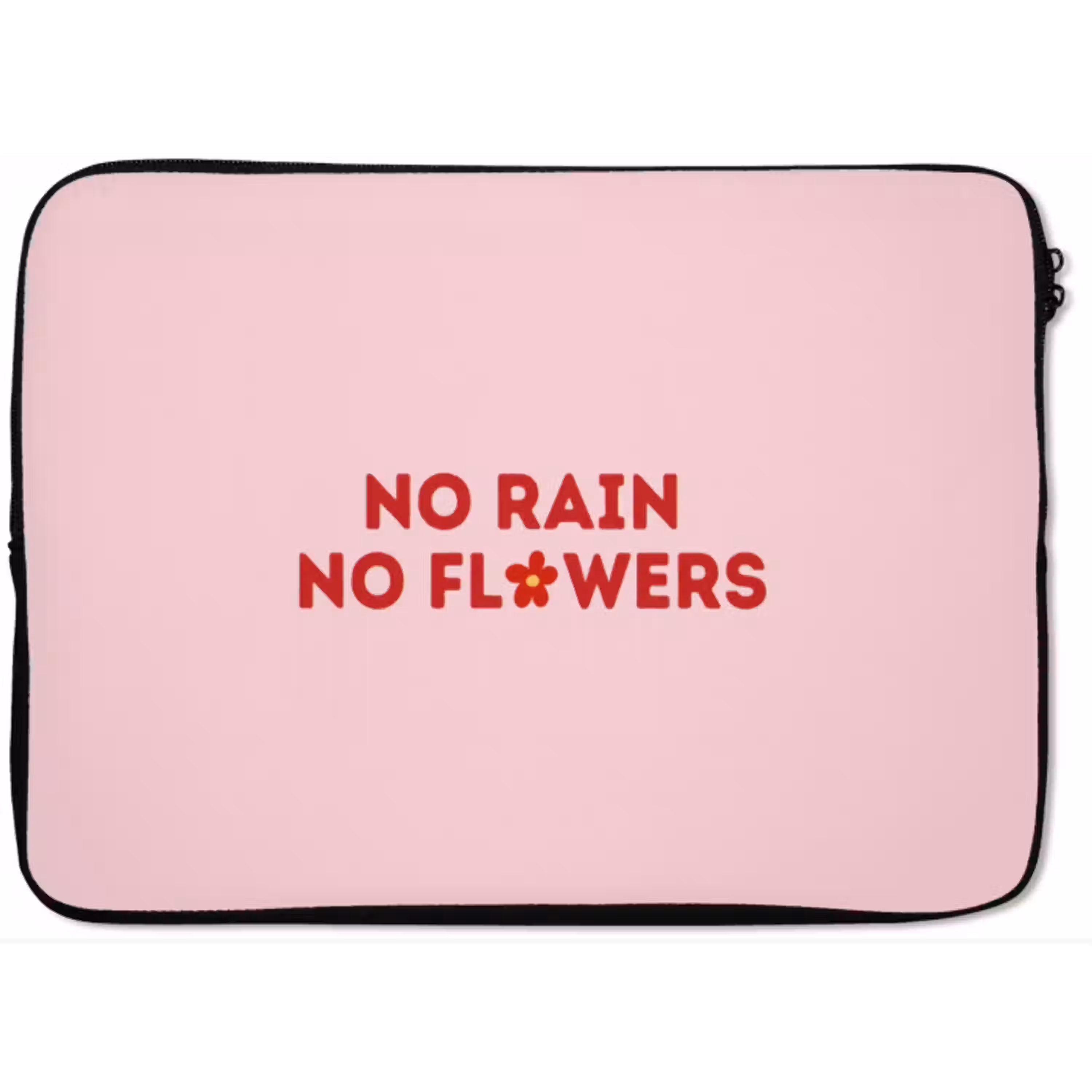 No rain no flowers - Minimalistisch - Roze - Bloem laptophoes neopreen klein -zkaufland3dotto