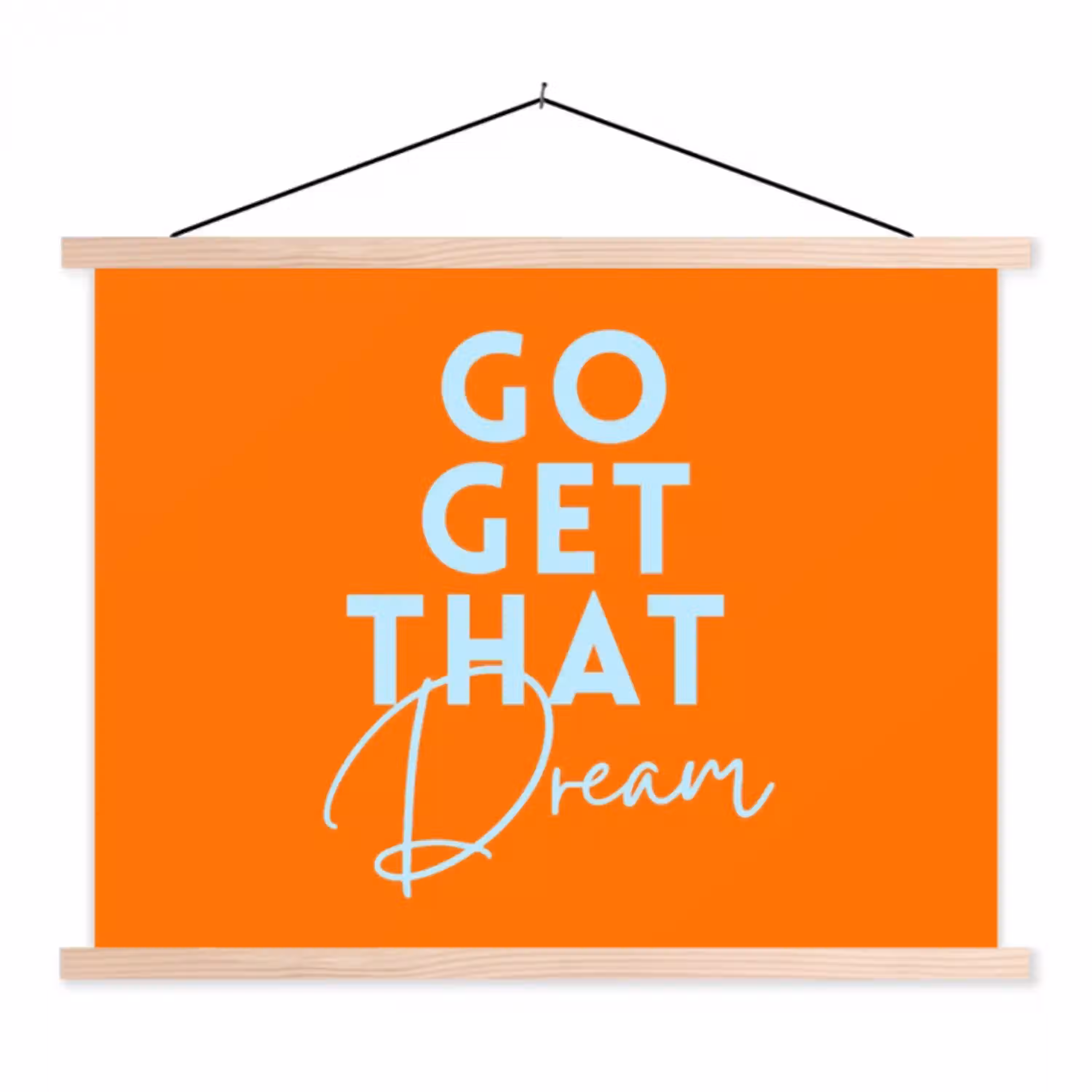 Oranje - Blauw - Go get that dream textielposter latten blank klein -3d