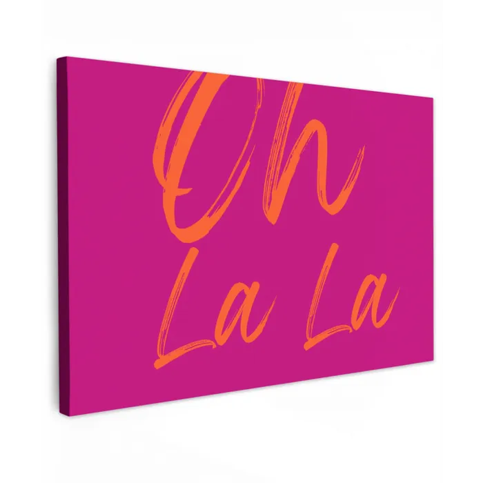 Oh la la - Oranje - Roze Tuinposter op houten frame 2 cm dik klein -3d