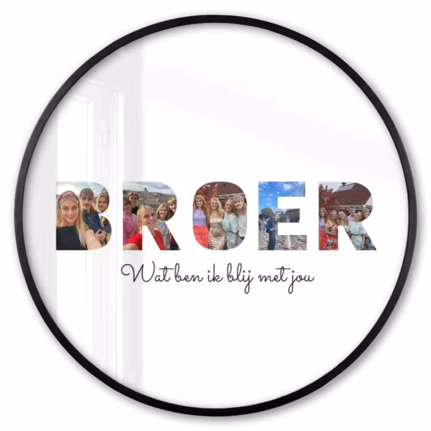 Gepersonaliseerde ronde fotolijst - Broer - Lettercollage
