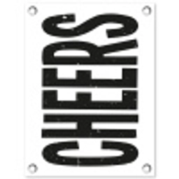 Retro - Cheers - Zwart - Decoratie tuinposter los doek klein -3d