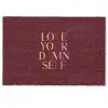 Love your damn self - Kleurrijk - Bordeaux Deurmat klein -zkaufland3d