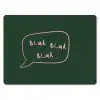 Tekstwolkje - Donkergroen - BLAH BLAH BLAH muismat rubber klein -3d