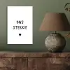 Ons stekkie - Quotes - Spreuken aluminium wit klein -sfeer2