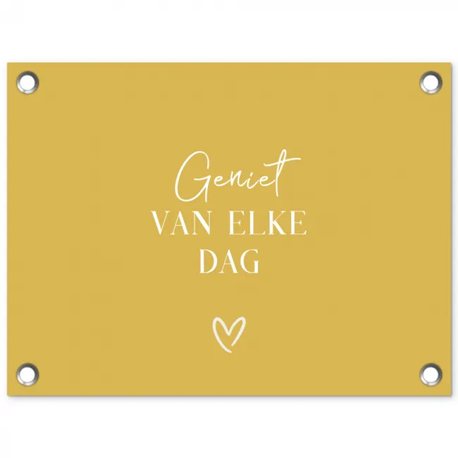 Geniet van elke dag tuinposter los doek klein -3d