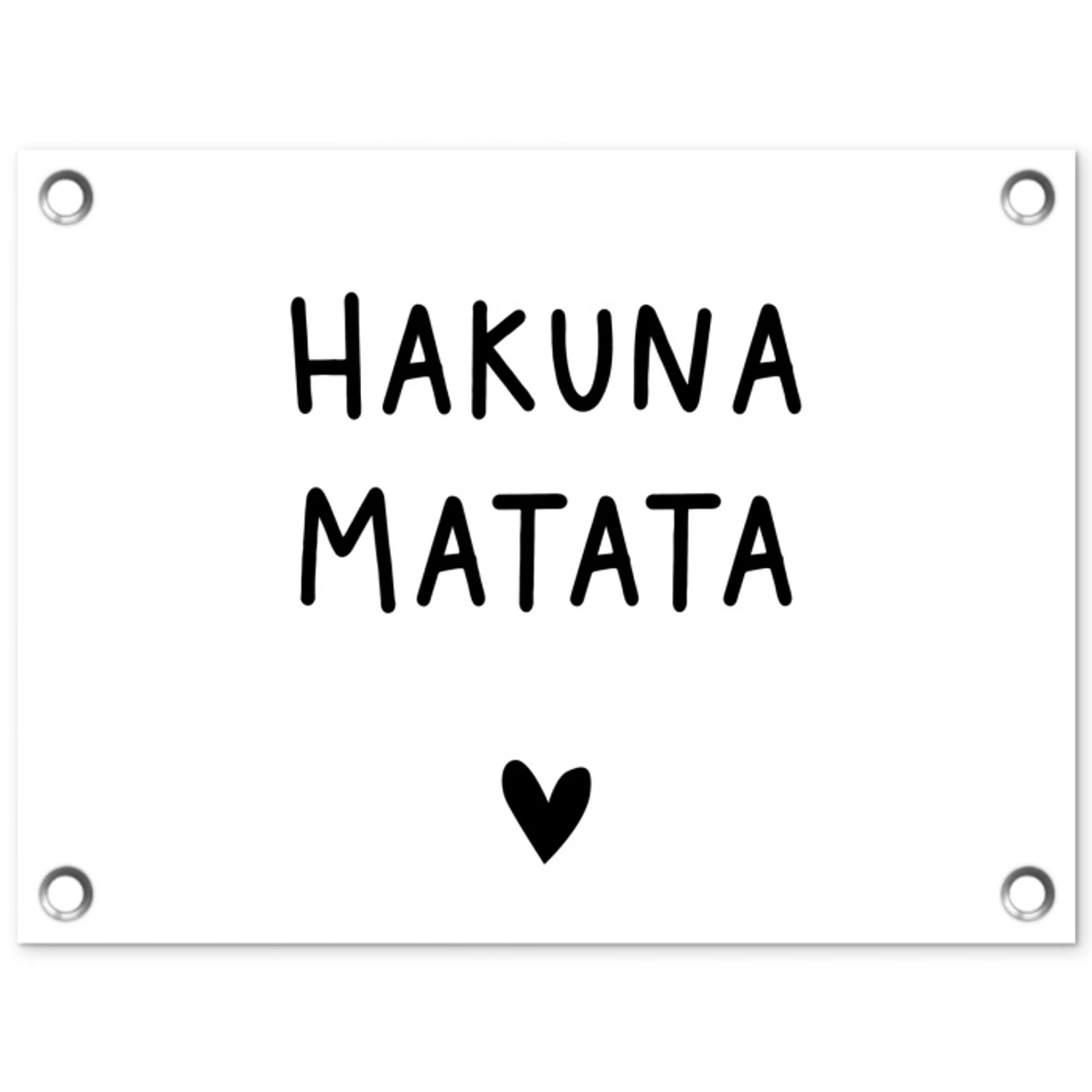 Hakuna matata - Spreuken - Quotes tuinposter los doek klein -3d