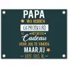 Quotes - Papa - Spreuken - Papa jij hebt ons al tuinposter los doek klein -3d
