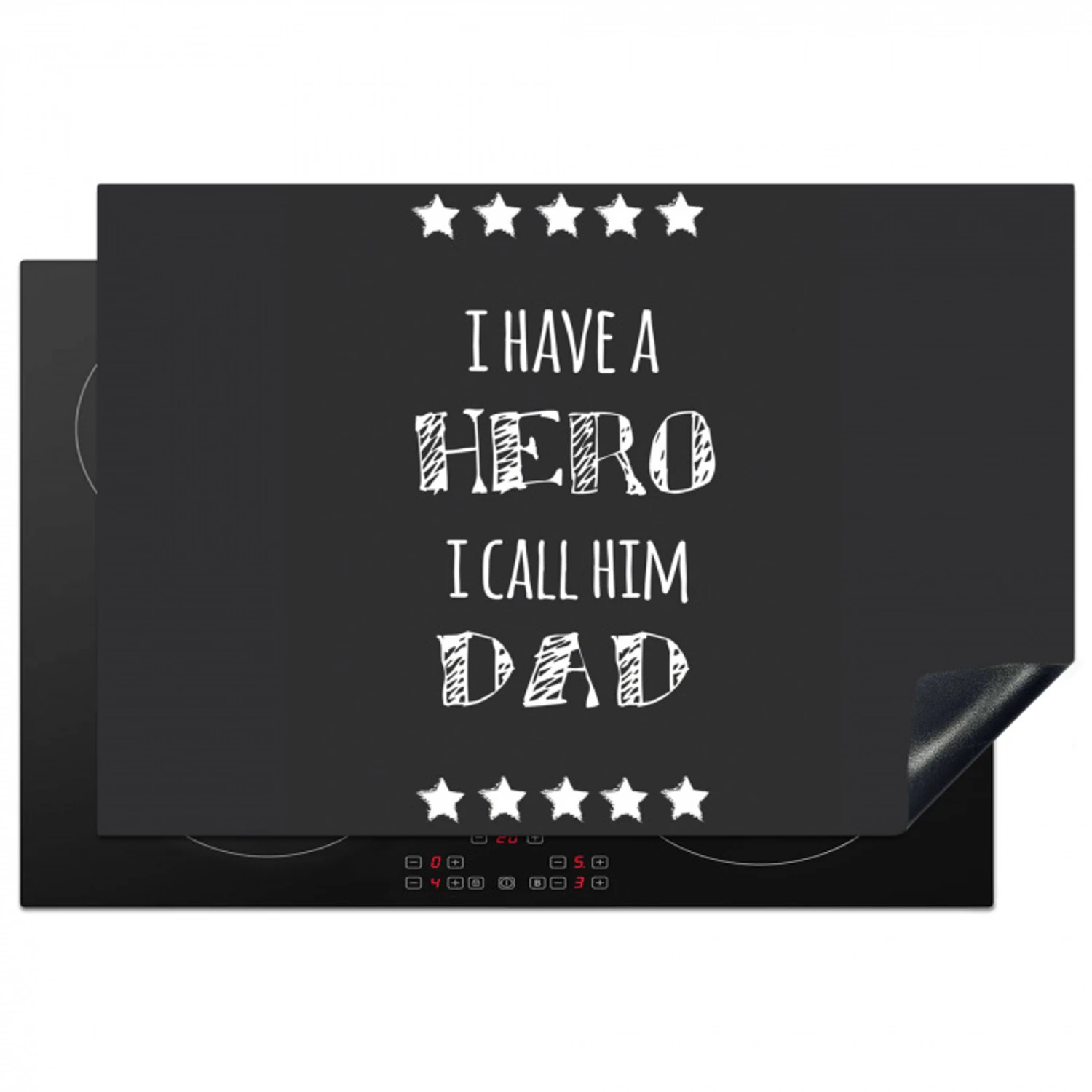 Spreuken - I have a hero I call him dad - Quotes - Vader Inductie beschermer vinyl 3mm klein -3d