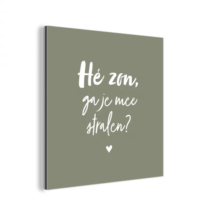 Spreuken - Zomer - Hé zon, ga je mee stralen? - Zon - Tekst aluminium wit klein -3d