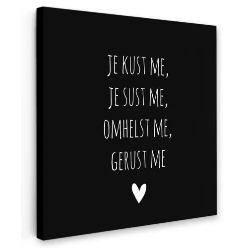 Quotes - Maaike Ouboter -  Je kust me je sust me - Spreuken Tuinposter op houten frame 2 cm dik klein -3d