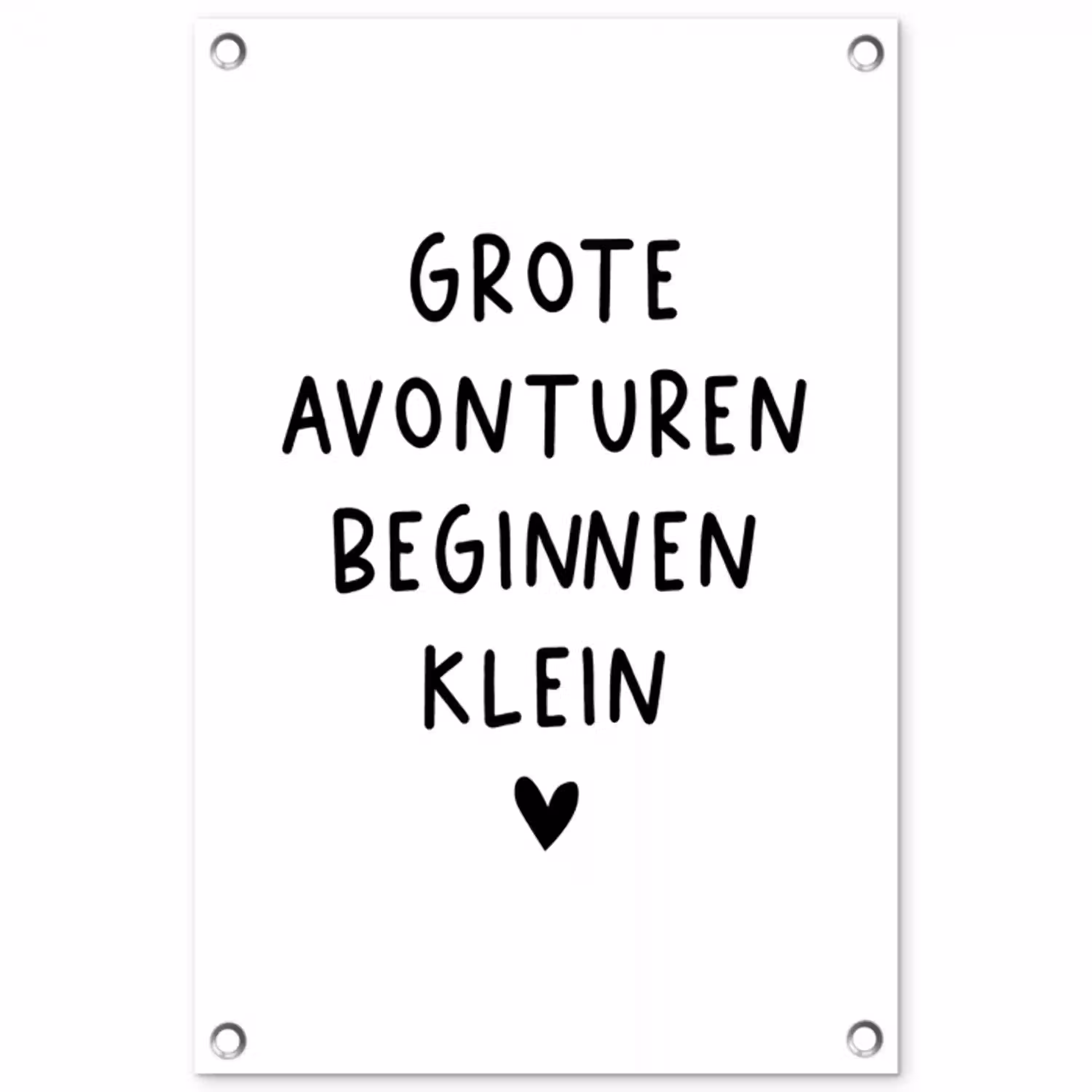 Quotes - Spreuken - Grote avonturen beginnen klein tuinposter los doek klein -3d