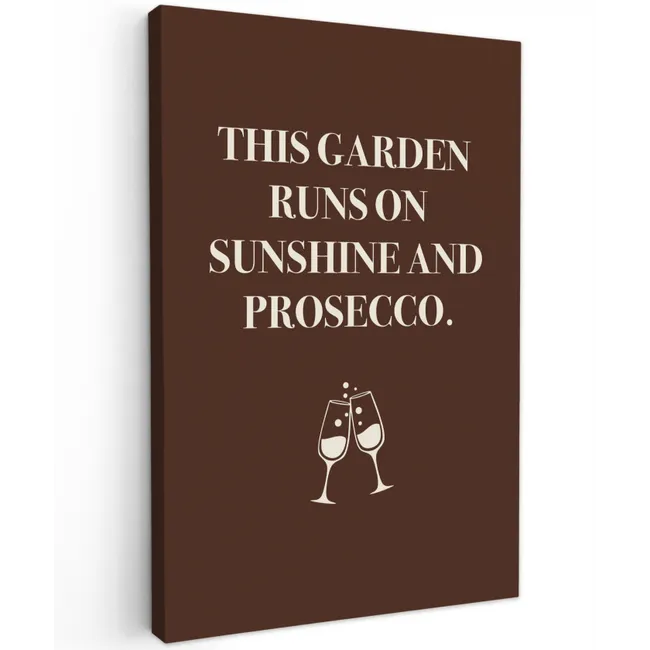 Bruin - Zomer - Quote - Drinken Tuinposter op houten frame 2 cm dik klein -3d