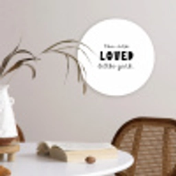 Quotes - Spreuken - You are loved little girl - Kinderen - Liefde Wandcirkel kunststof plaat 5mm dik klein -sfeer4