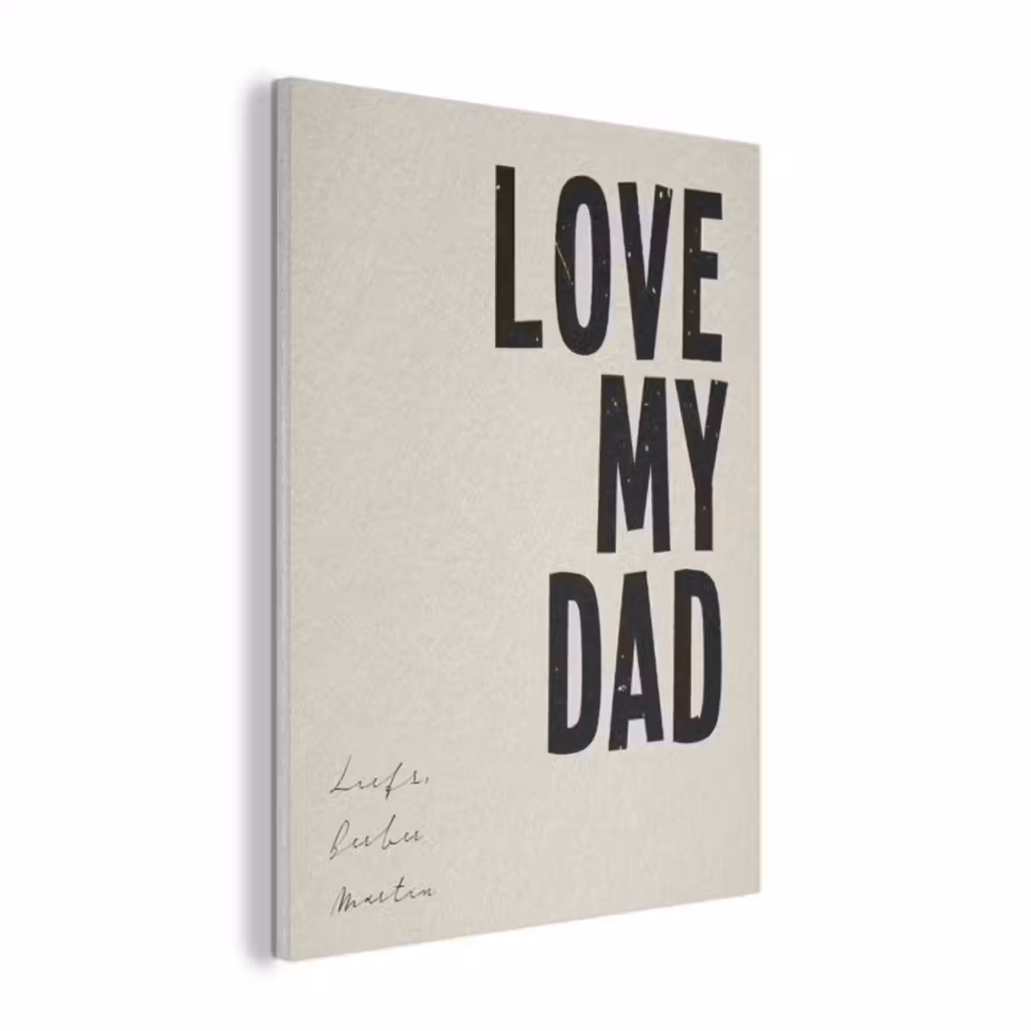 Akoestisch schilderij - Love My Dad