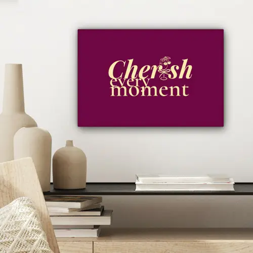 Cherish every moment - Cocktailglas - Bordeaux canvas 2cm klein -sfeer6