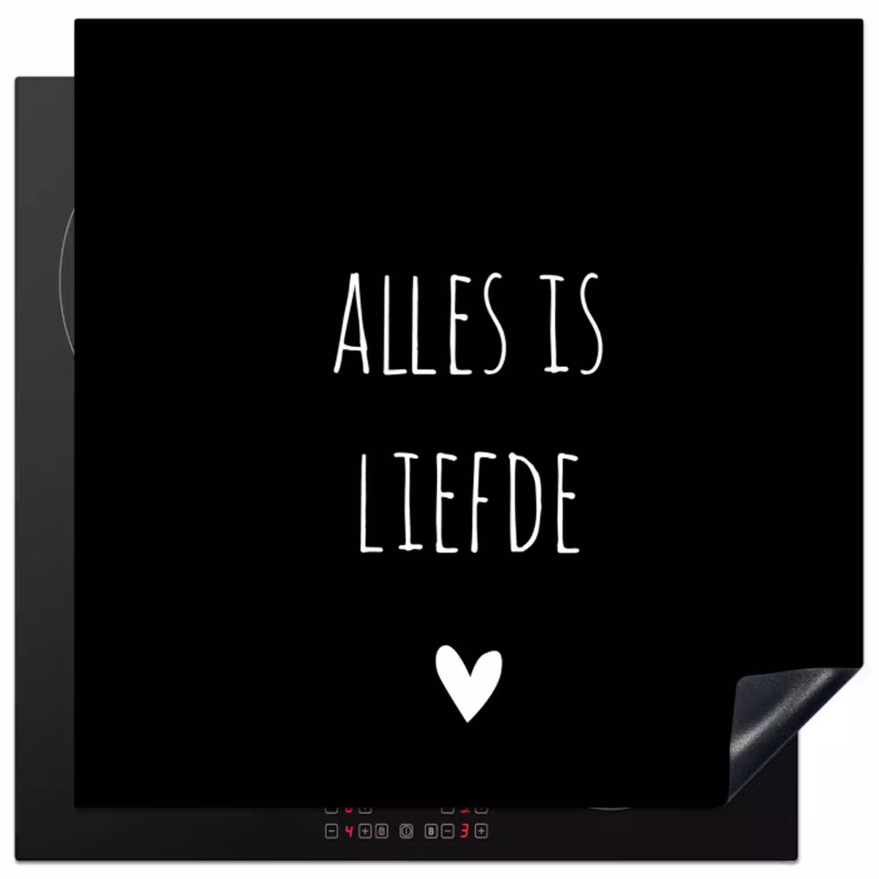Spreuken - Alles is liefde - Quotes - Bløf Inductie beschermer vinyl 3mm middel -3d