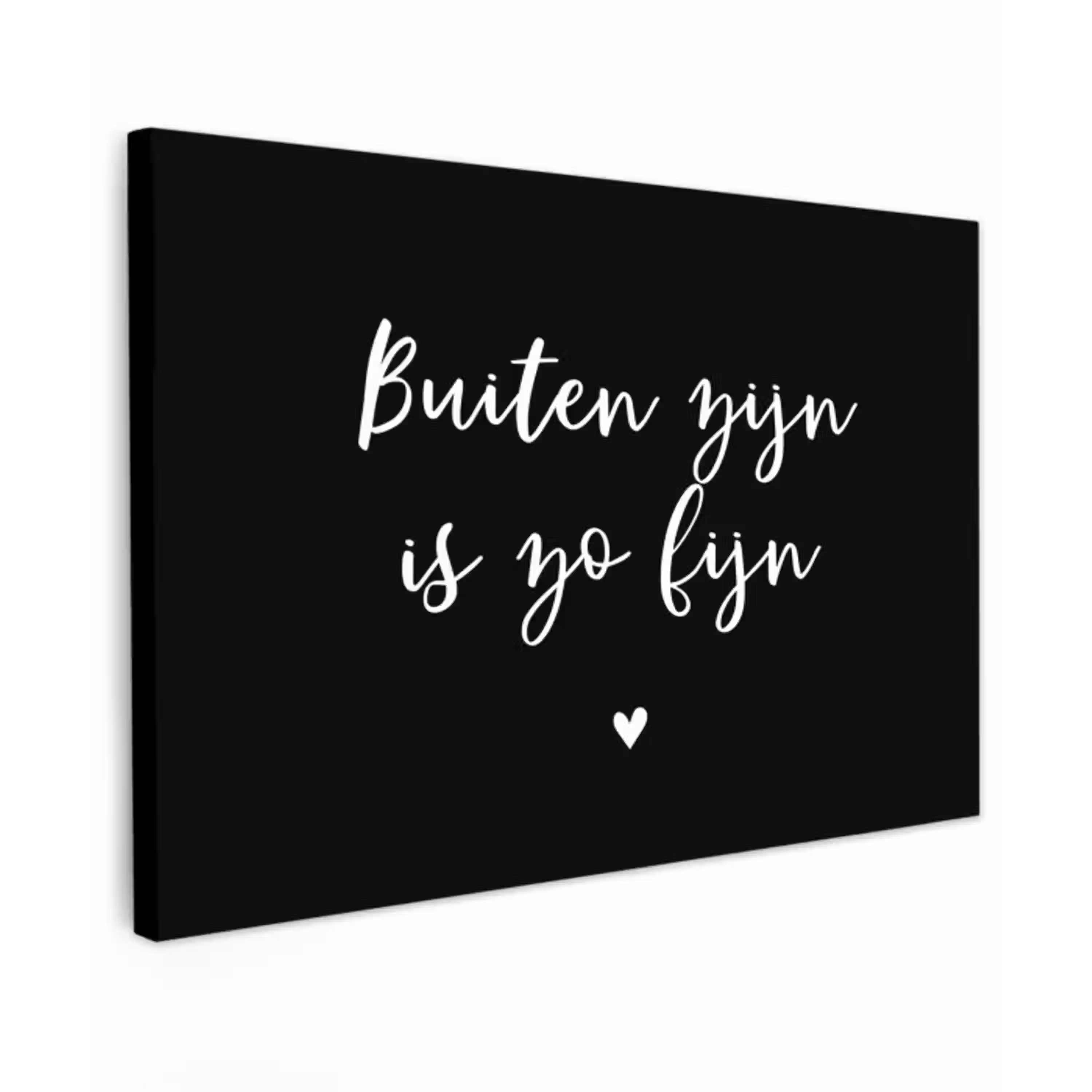 Quotes - Tuin - Buiten zijn is zo fijn - Tekst Tuinposter op houten frame 2 cm dik klein -3d