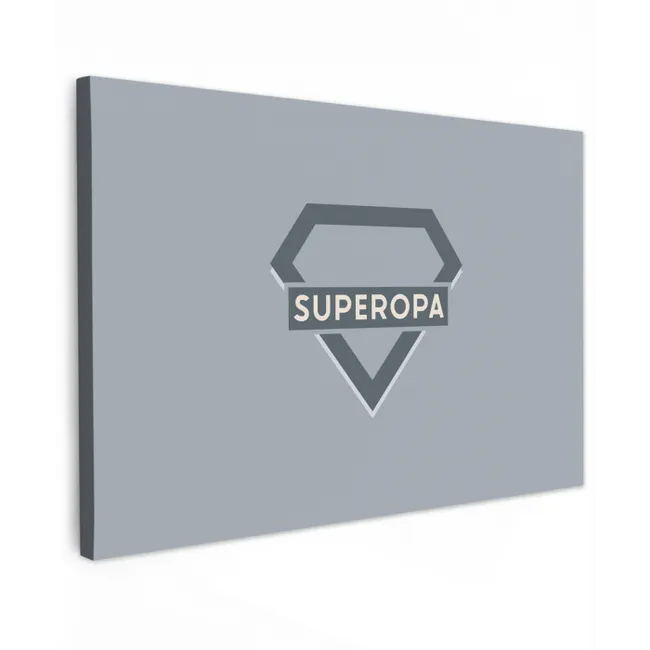 Vaderdag - Kado man - Opa - Superopa - Quote - Spreuken canvas 2cm klein -z3d