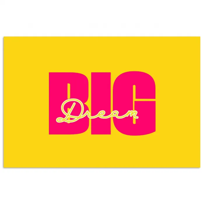 Dream big - Geel - Roze poster papier klein -3d