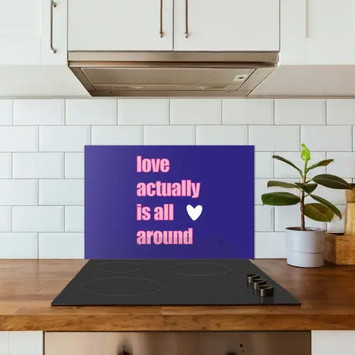 Tekst - Valentijn - Love - Blauw keuken achterwand spatscherm klein -sfeer2