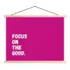 Focus on the good - Roze - Simple textielposter latten blank klein -3d