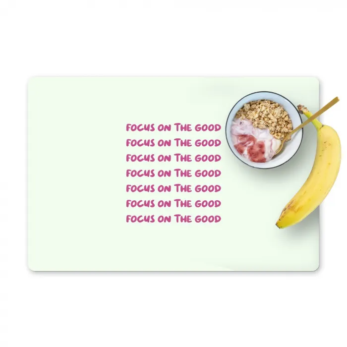 Focus on the good - Roze Placemat vinyl groot -zzzproduct_Kitchenyeah-website