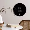 Carpe diem - Spreuken - Pluk de dag - Quotes Wandcirkel kunststof plaat 5mm dik klein -sfeer4