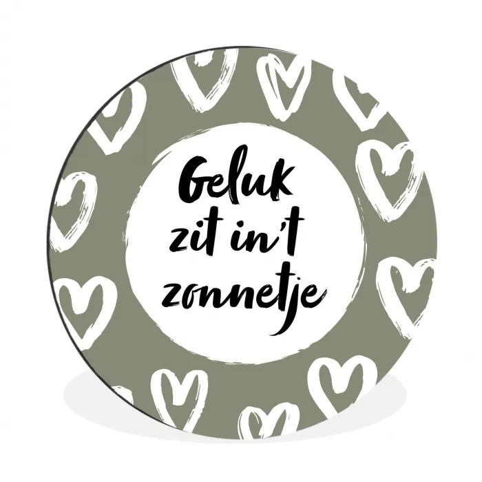 Tekst - geluk zit in 't zonnetje - Quotes - Geluk - Zon Wandcirkel aluminium klein -3d
