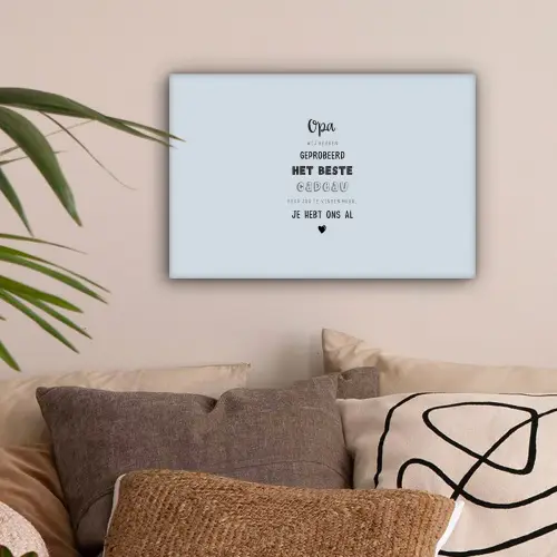 Vaderdag kados - Opa - Spreuken - Het beste cadeau - Quote canvas 2cm klein -sfeer1