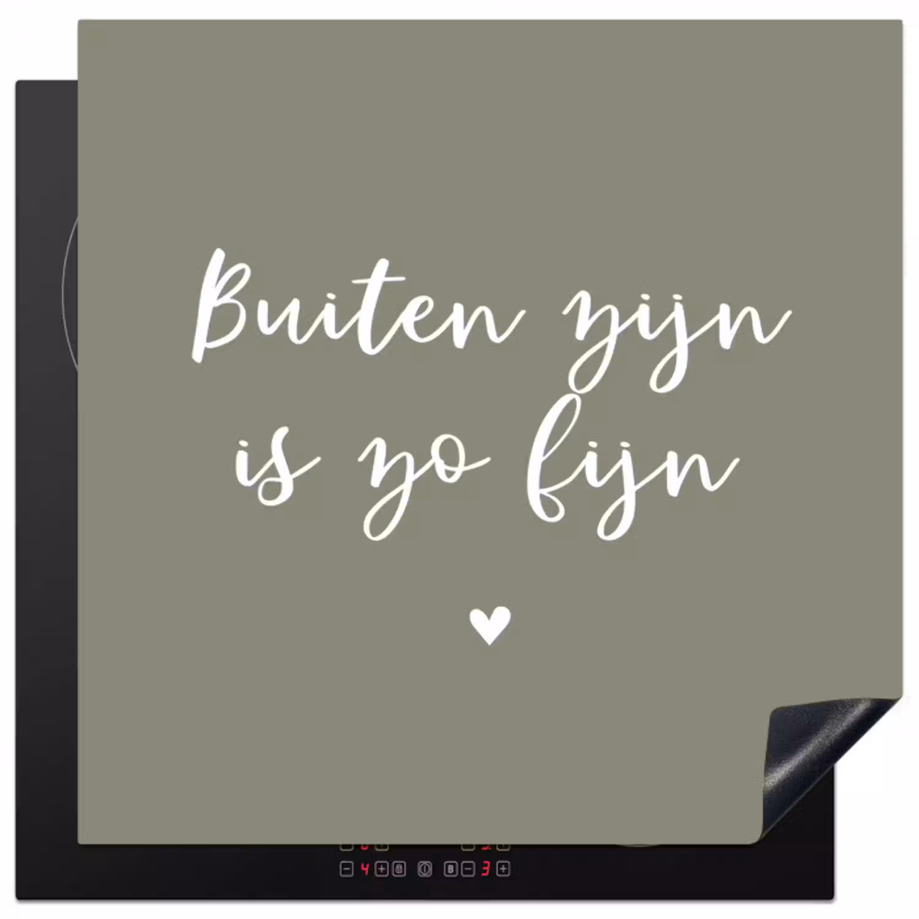 Tekst - Buiten zijn is zo fijn - Zomer - Spreuken Inductie beschermer vinyl 3mm middel -3d