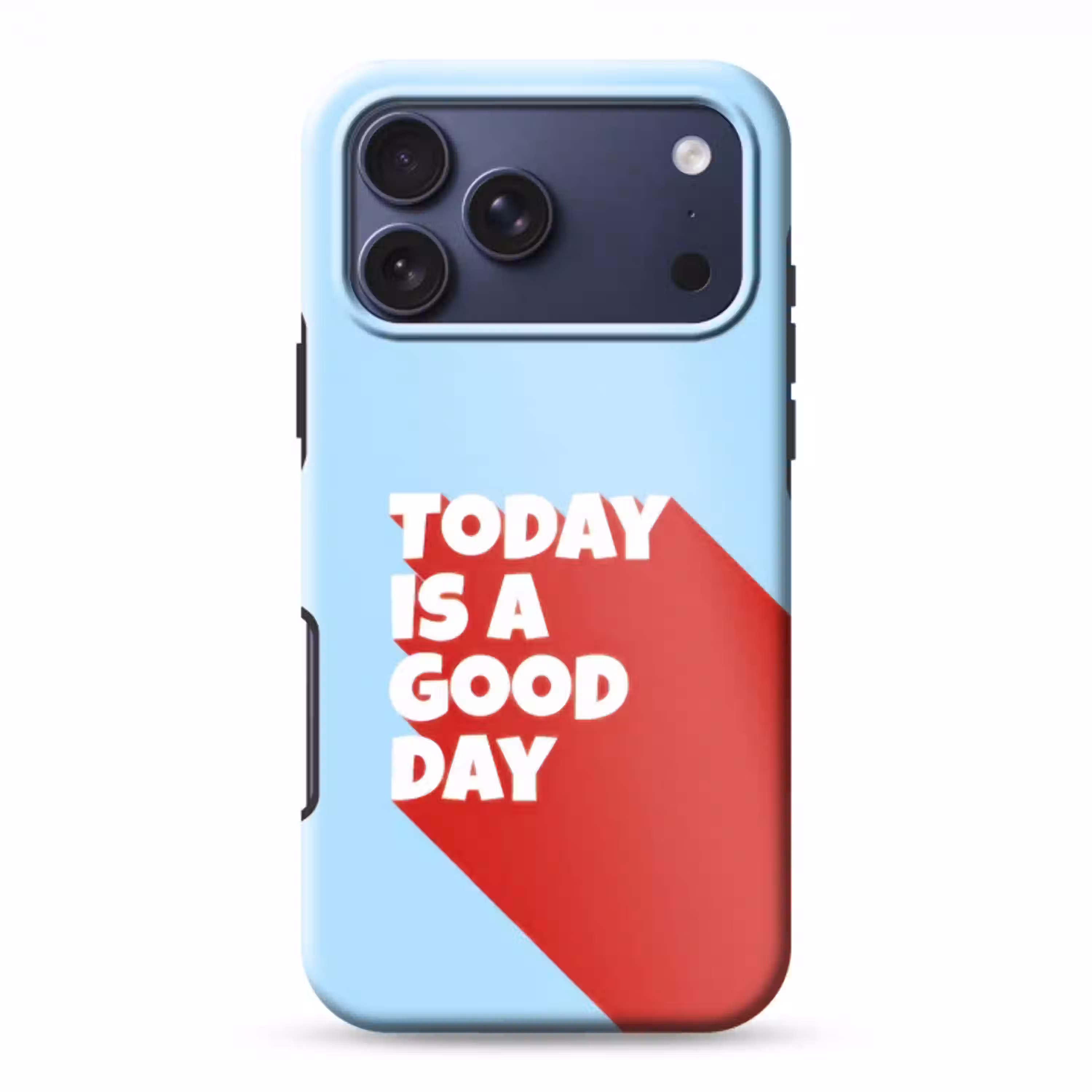 Today is a good day - Rood - lichtblauw Toughcase MagSafe Apple iPhone 17 Pro Max klein -3d