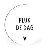 Spreuken - Quotes - Pluk de dag - Carpe diem Wandcirkel aluminium klein -3d