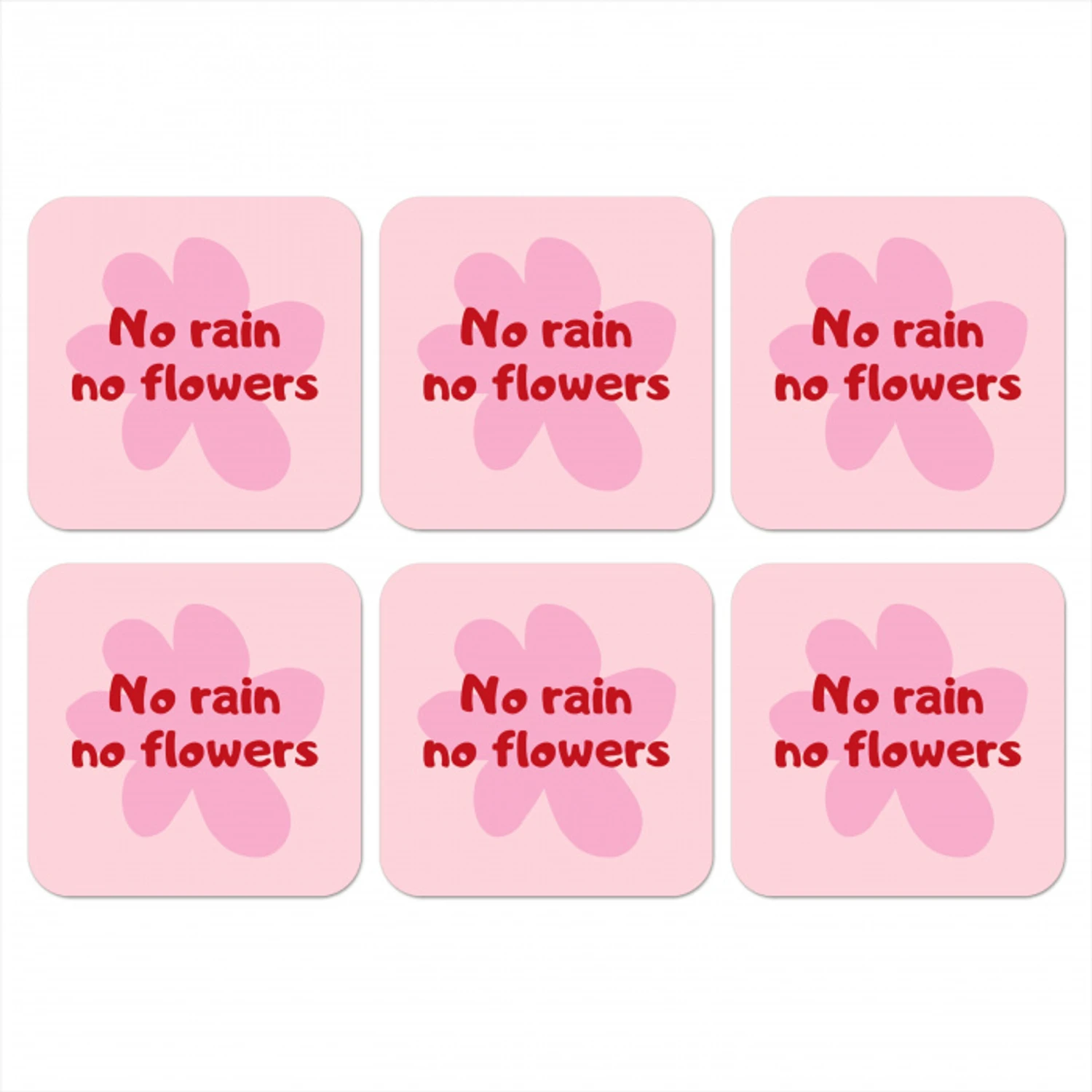 No rain no flowers - Bloem - Roze onderzetter kurk middel -3d