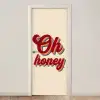 Oh honey - Rood - Schaduw deurposter klein -3d_beige