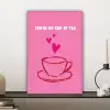 Thee - Roze - Valentijn - Tekst canvas 2cm klein -sfeer6