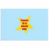 Ster - Today is a good day - Blauw poster papier klein -3d